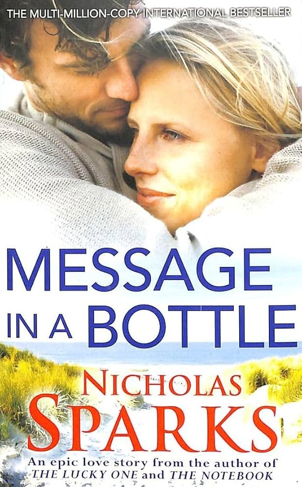 Message In A Bottle by Nicholas Sparks
