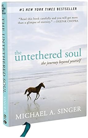 The Untethered Soul [Hardcover]  (RARE BOOKS)
