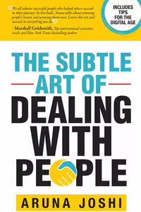 The subtle art of dealing with people