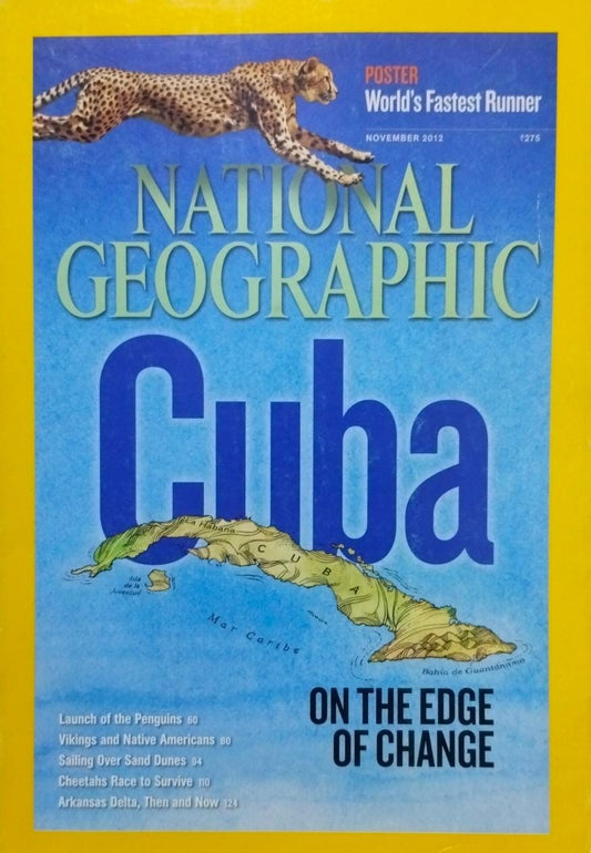 Cuba on the edge of change [national geographic][rare books][November 2012]