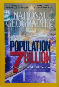 Population 7 billion [national geographic][rare books]january 2011]