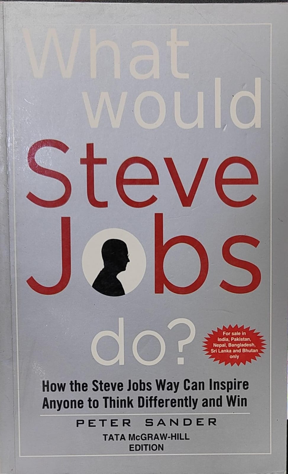 What Would Steve Jobs Do?