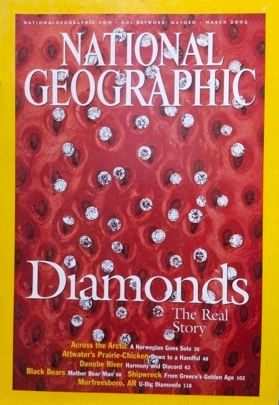 Diamonds the real story [national geographic][rare books][March 2002]