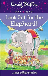 Look out for the elephant!