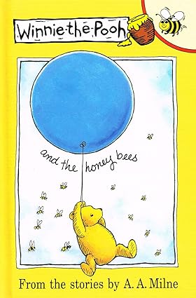 Winnie the Pooh and the Honey Bees [hardcover]