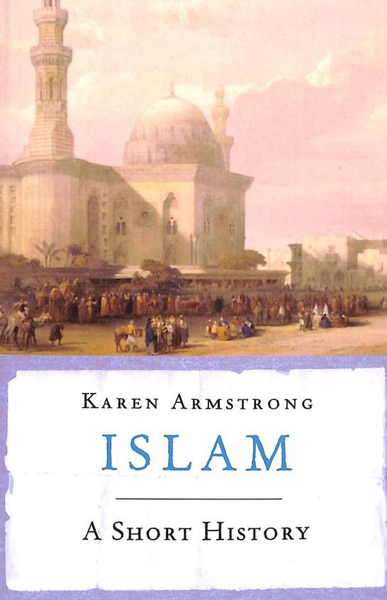 Islam by Karen Armstrong