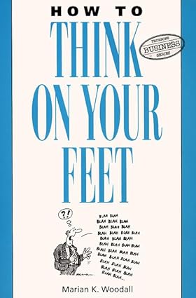 How to Think on Your Feet by Marion Woodall [rare books]