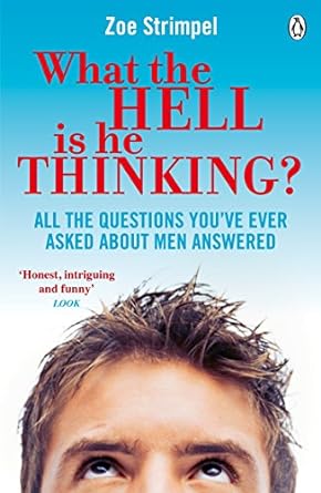 What the Hell is He Thinking? [Rare books]