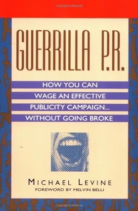 Guerrilla P.R. [RARE BOOK]