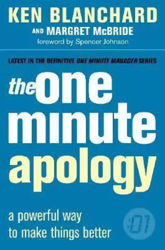 The One Minute Apology by Margret McBride| Ken Blanchard