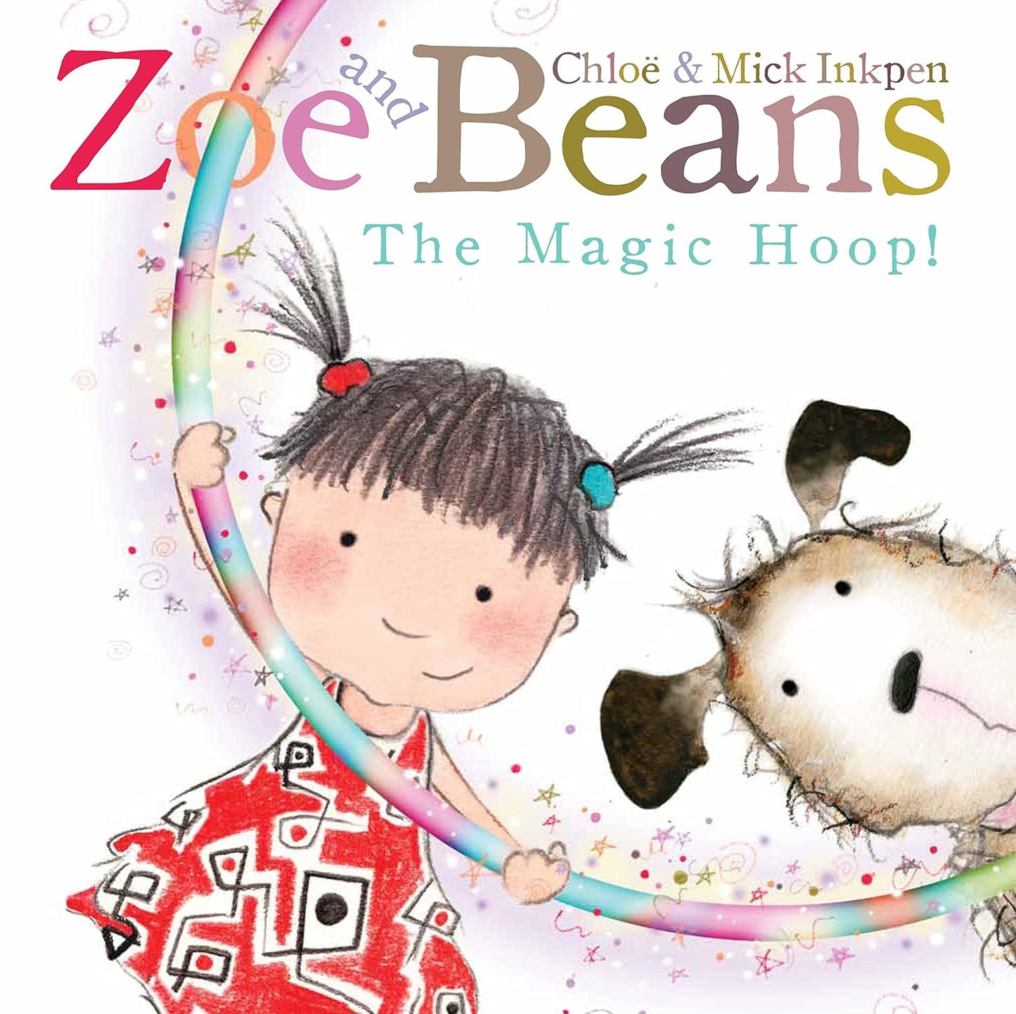 Zoe and Beans The magical hoops!