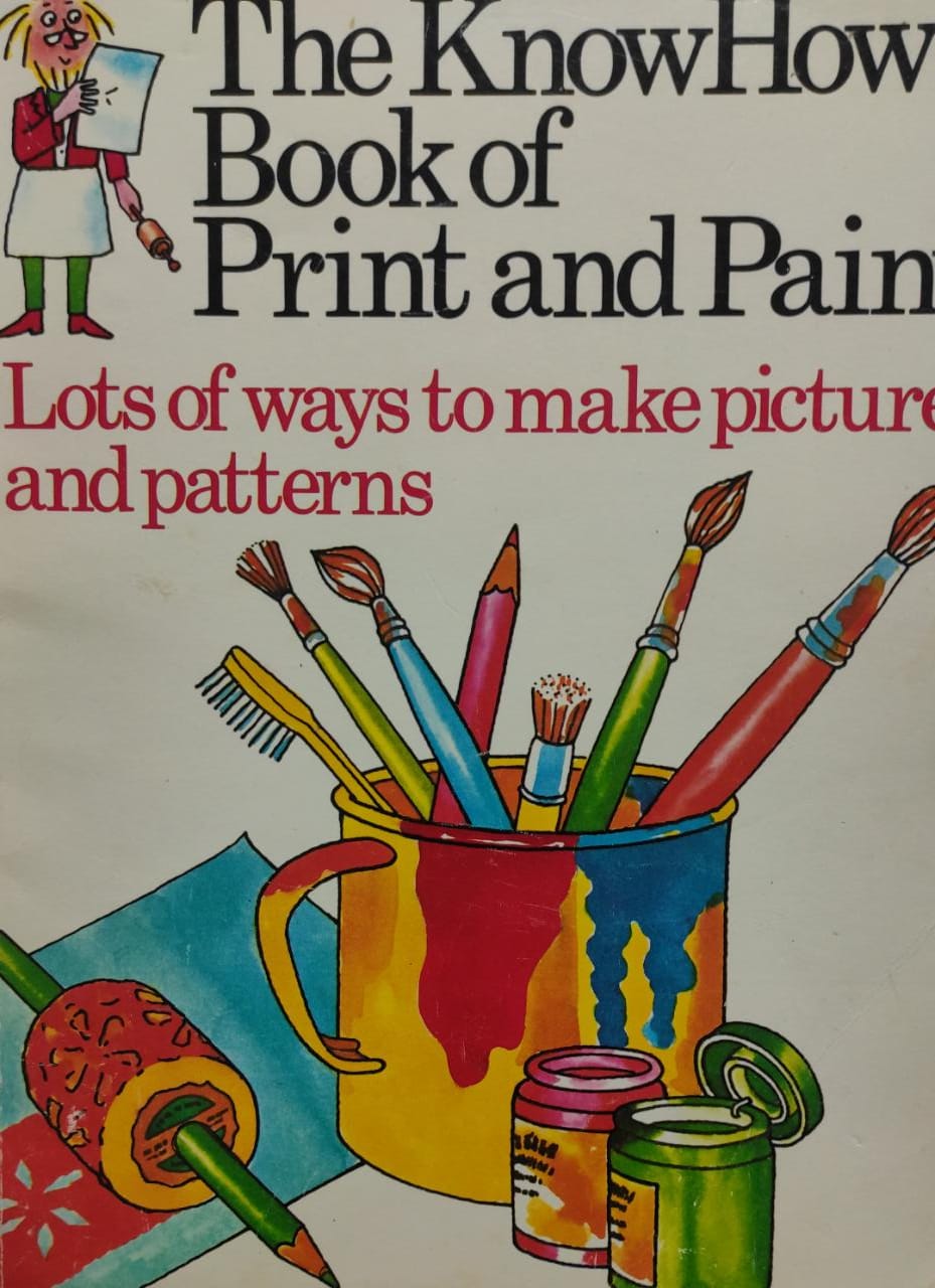 The Knowhow Book of Print and Paint