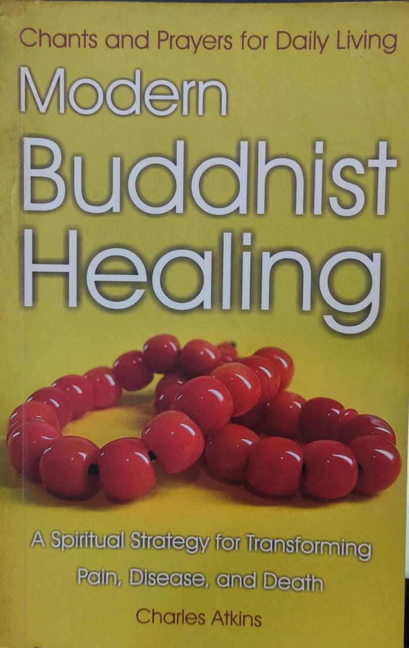 MODERN BUDDHIST HEALING