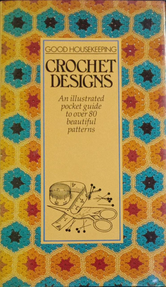 "Good Housekeeping" Crochet Designs [Hardcover]