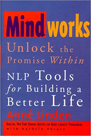 Mindworks: Unlock the Promise Within  [Hardcover] (RARE BOOKS)