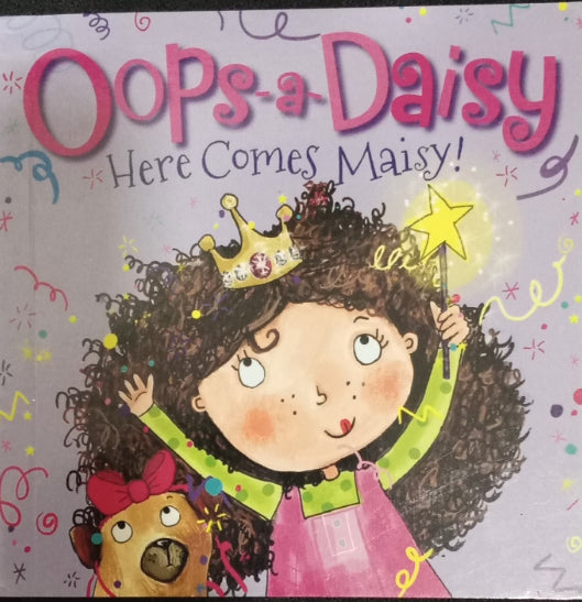 Oops-a-Daisy Here Comes Maisy!