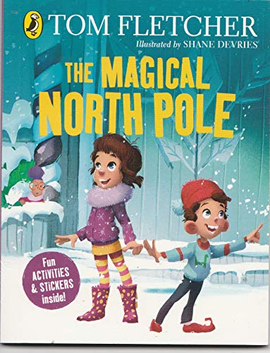 The magical North Pole (Fun Activities & Stickers Inside) (Palm Size)