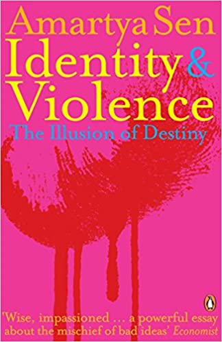 Identity & Violence by Amartya Sen