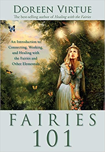 Fairies 101 by Doreen Virtue [rare books]