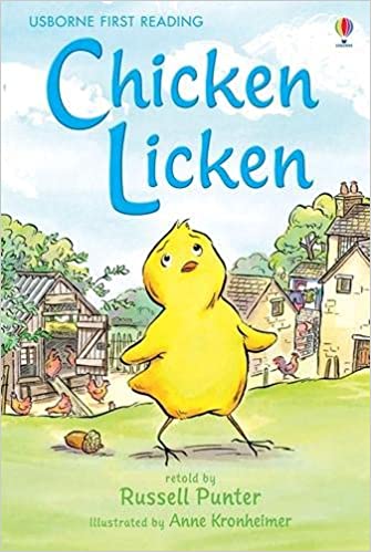 Chicken Licken: 03 (First Reading Level 3) [Hardcover]