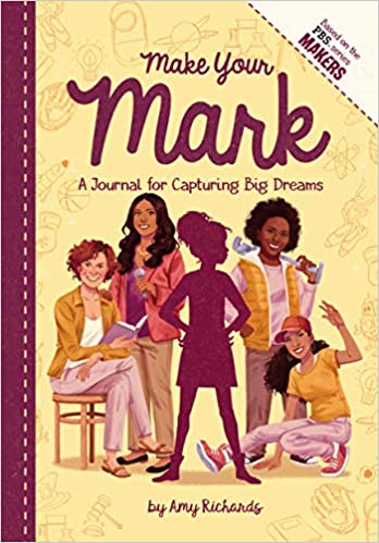 Make Your Mark: A Journal for Capturing Big Dreams [ HARDCOVER ]