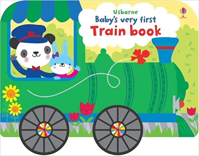 Baby's Very First Train Book [BOARD BOOK]