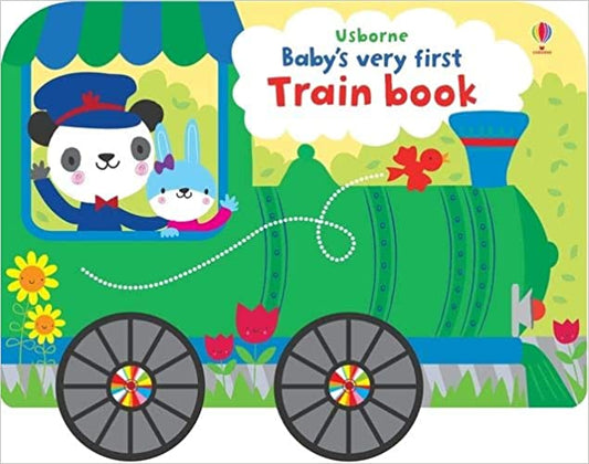 Baby's Very First Train Book [BOARD BOOK]