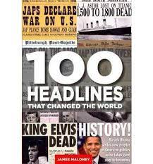 100 Headlines That Changed The World [RARE BOOKS]