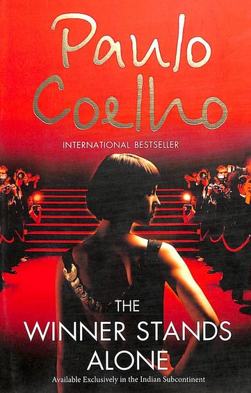 The winner stands alone by Paulo Coelho