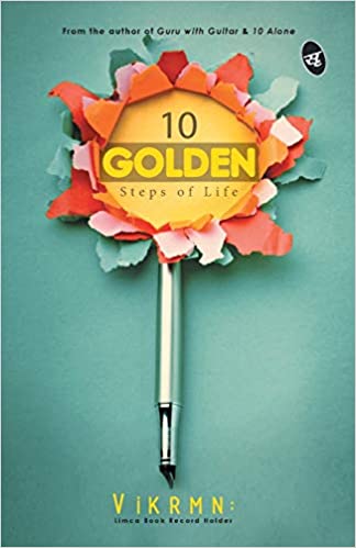 10 Golden Steps of Life