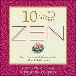 10 - Minute Zen