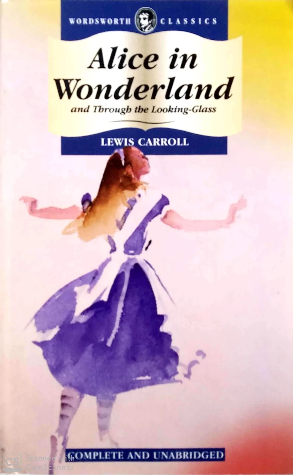 Alice in Wonderland & Through the Looking-Glass [ WORDSWORTH CLASSIC]