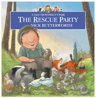 The Rescue Party (A tale from Percy's Park)