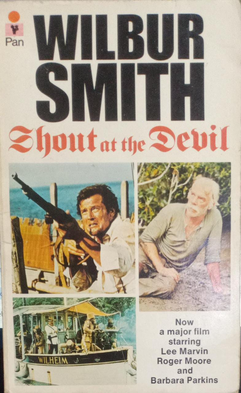 Shout at the Devil by wilbur smith