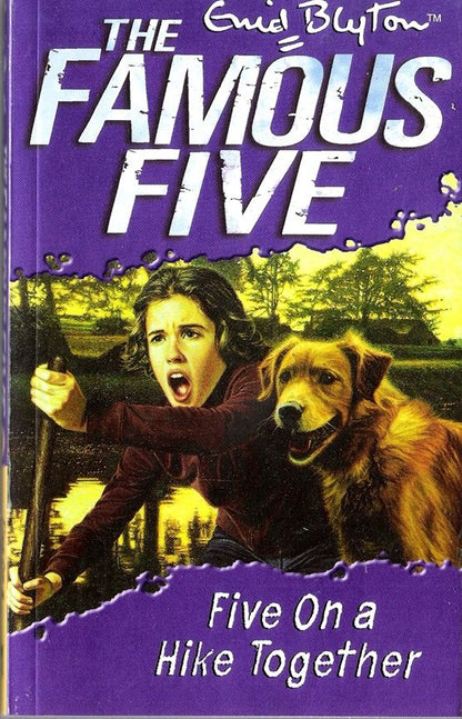 The famous five 10: five on a hike together by Enid Blyton