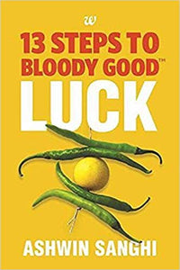 13 steps to bloody good luck