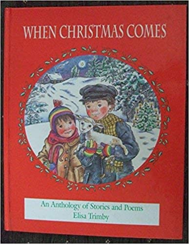 When Christmas Comes [HARDCOVER]