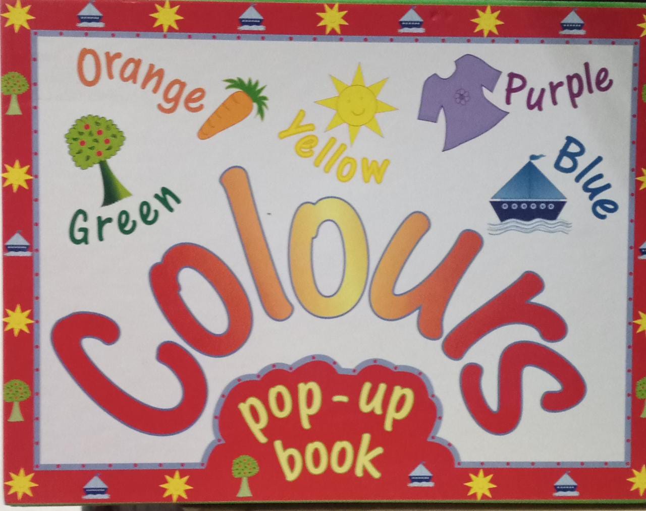 Colours (Pop Up Book) [HARDCOVER]