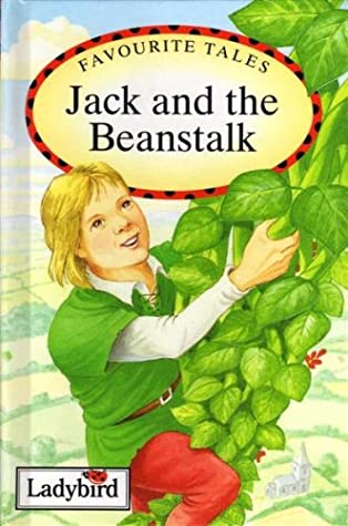 Jack and the Beanstalk (My Favourite tales) [hardcover]