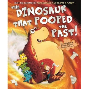 The Dinosaur that Pooped the Past!