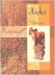 Asoka: The Great [HARDCOVER]