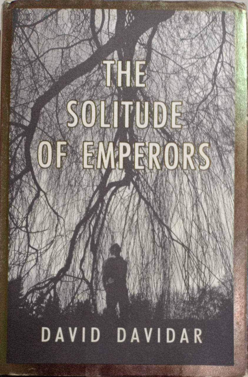The Solitude of Emperors [Hardcover]