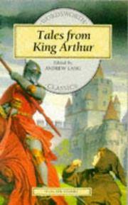 Tales from King Arthur (Classics) by Andrew Lang