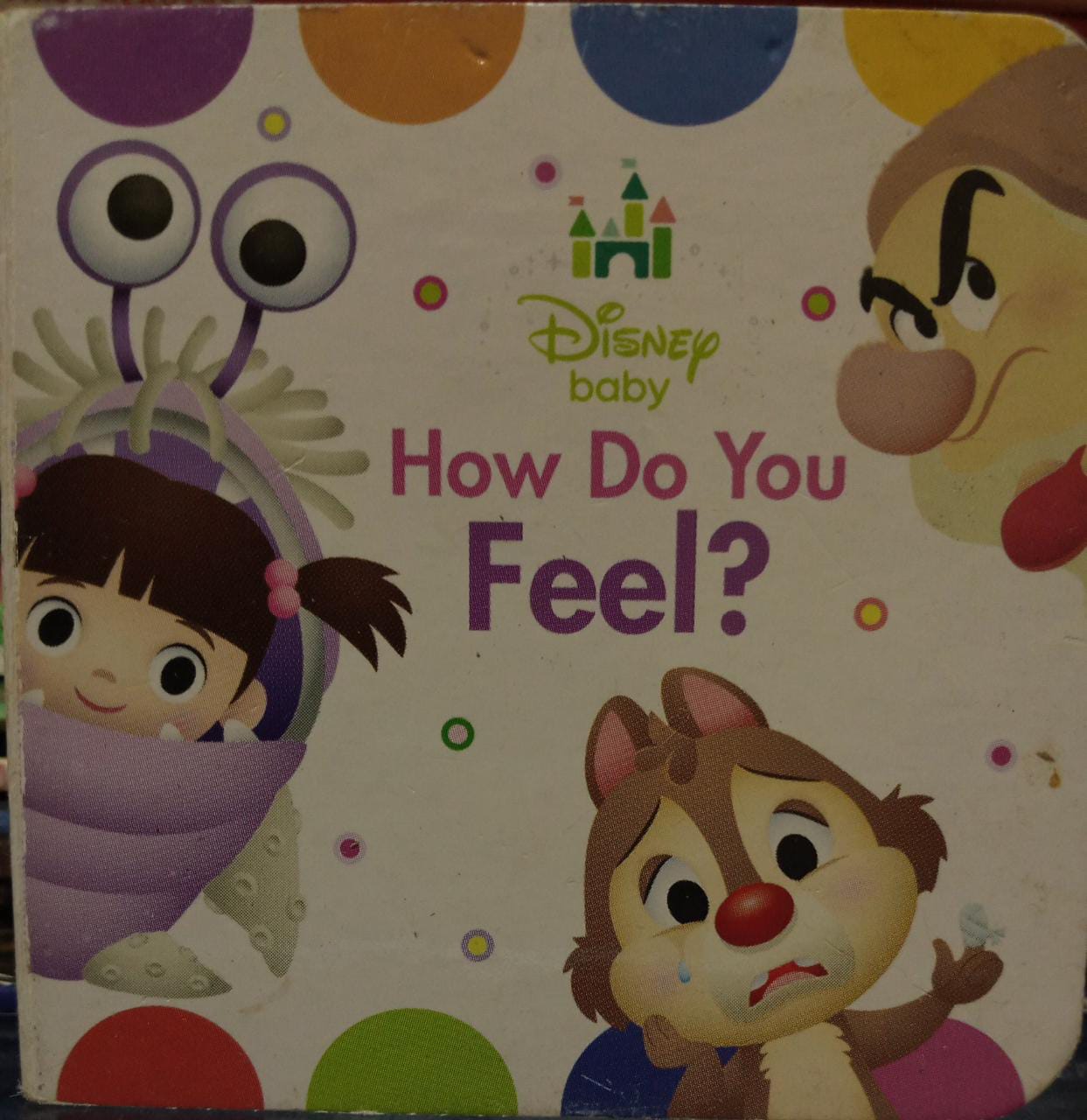 How Do You Feel? (Disney baby) Board book