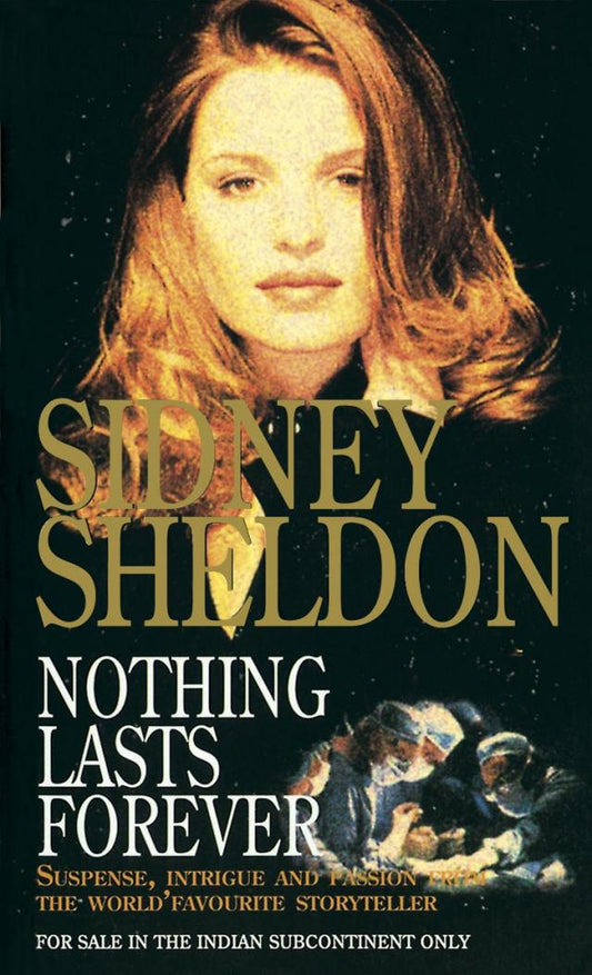 Nothing lasts forever by Sidney Sheldon