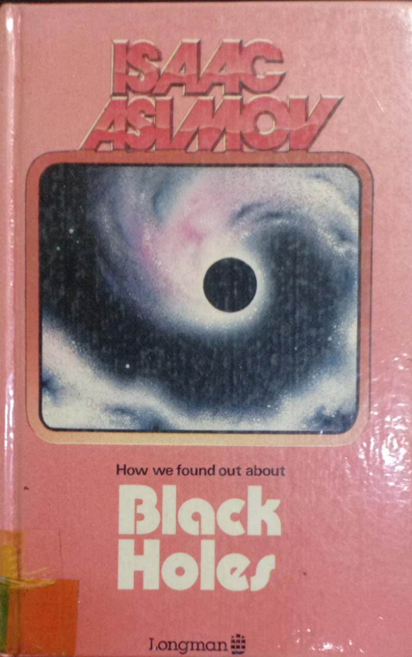 How we found out about Black Holes [HARDCOVER]
