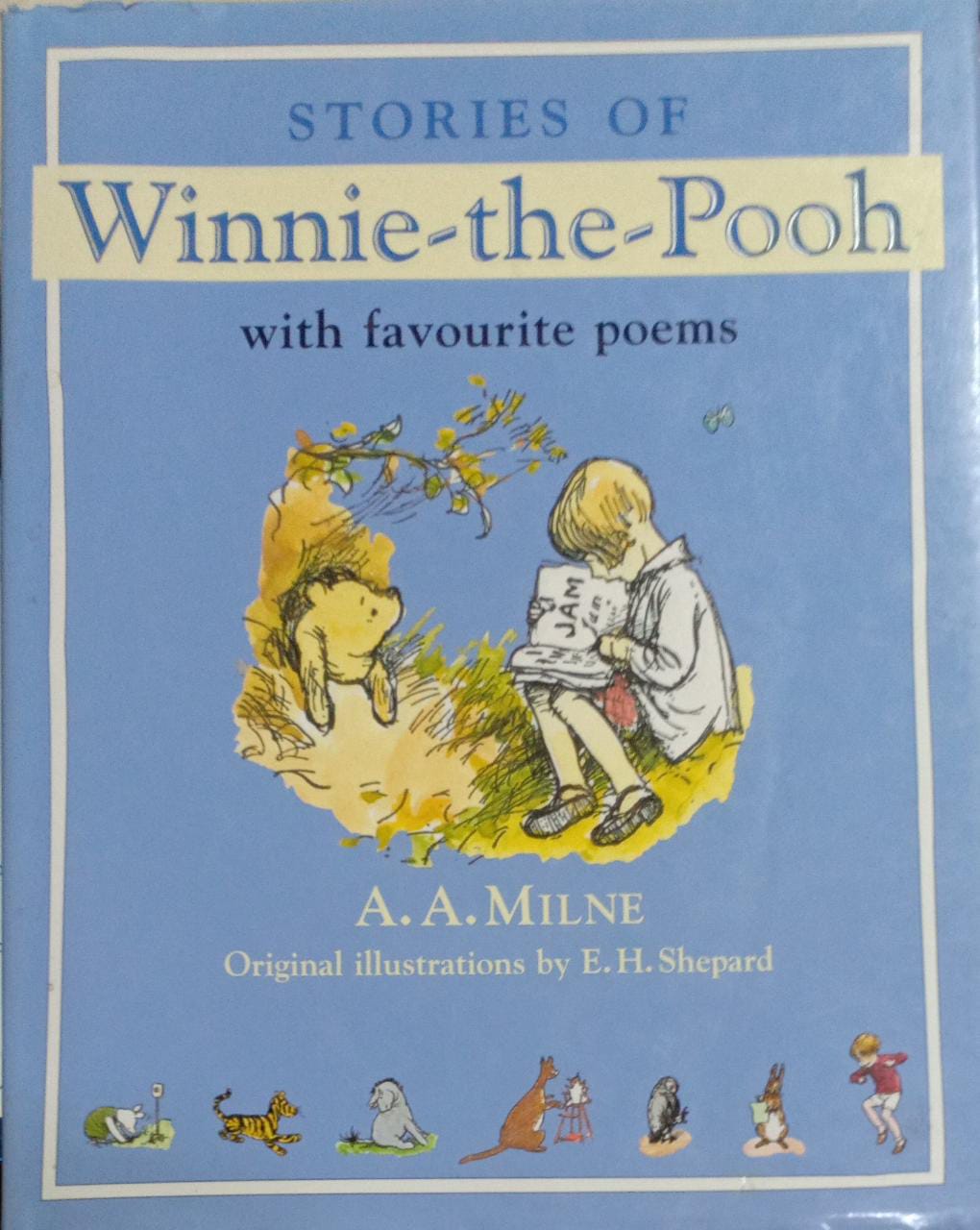Stories of Winnie-the-Pooh Together with Favourite Poems [Hardcover]