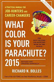What color is your parachute? 2015 (RARE BOOKS)