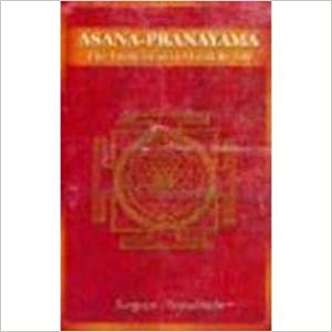 Asana-Pranayama : The Foundation Of Healthy Life