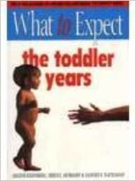What to Expect: The Toddler Years